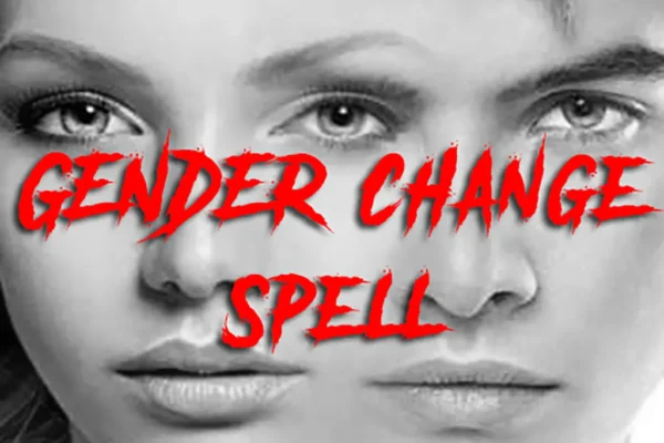 The Truth About Gender Change Spells